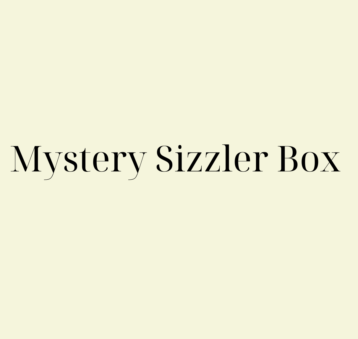 Mystery Sizzler Box